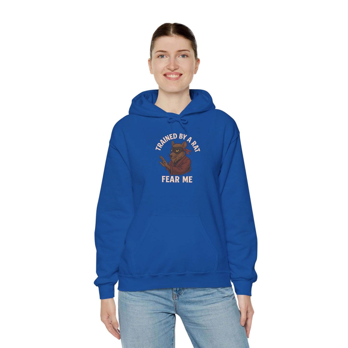 Trained by a Rat – Fear Me Hoodie (Unisex)