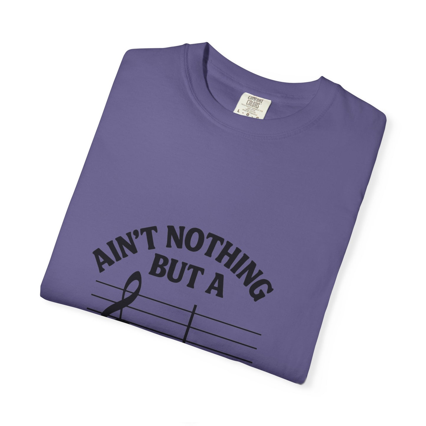 Ain’t Nothin’ But a G Thang T-Shirt