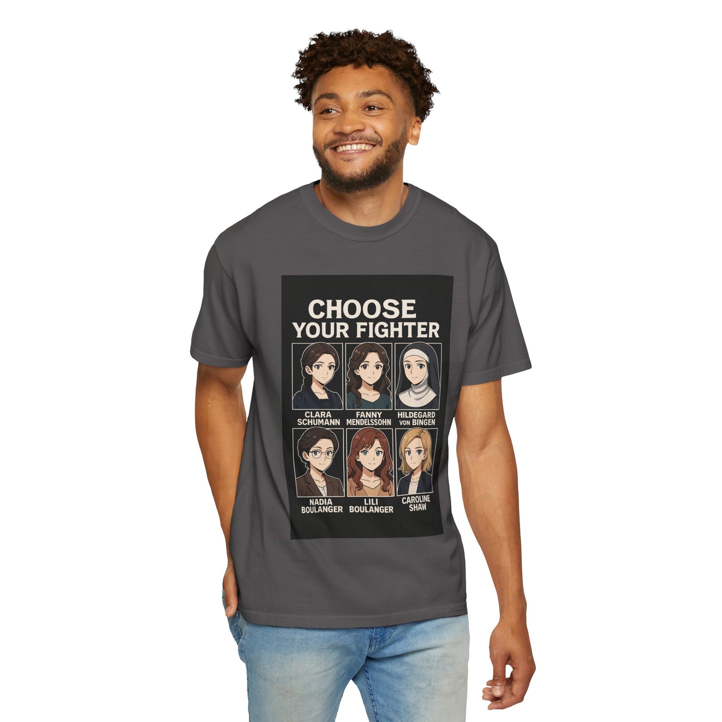 Choose Your Fighter: Women Who Composed History T-Shirt