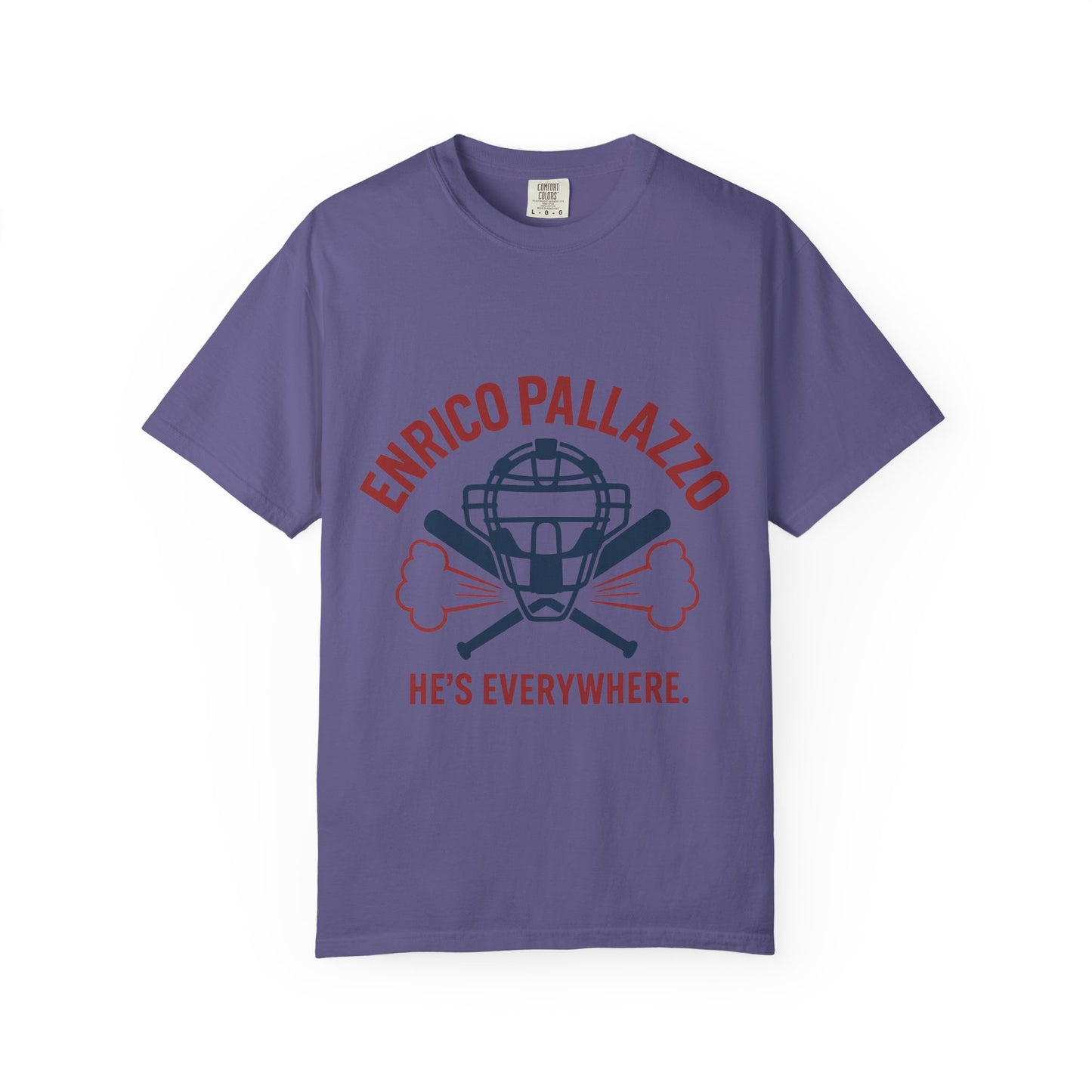 Enrico Pallazzo Baseball Tee – “He’s Everywhere” Naked Gun Parody Shirt