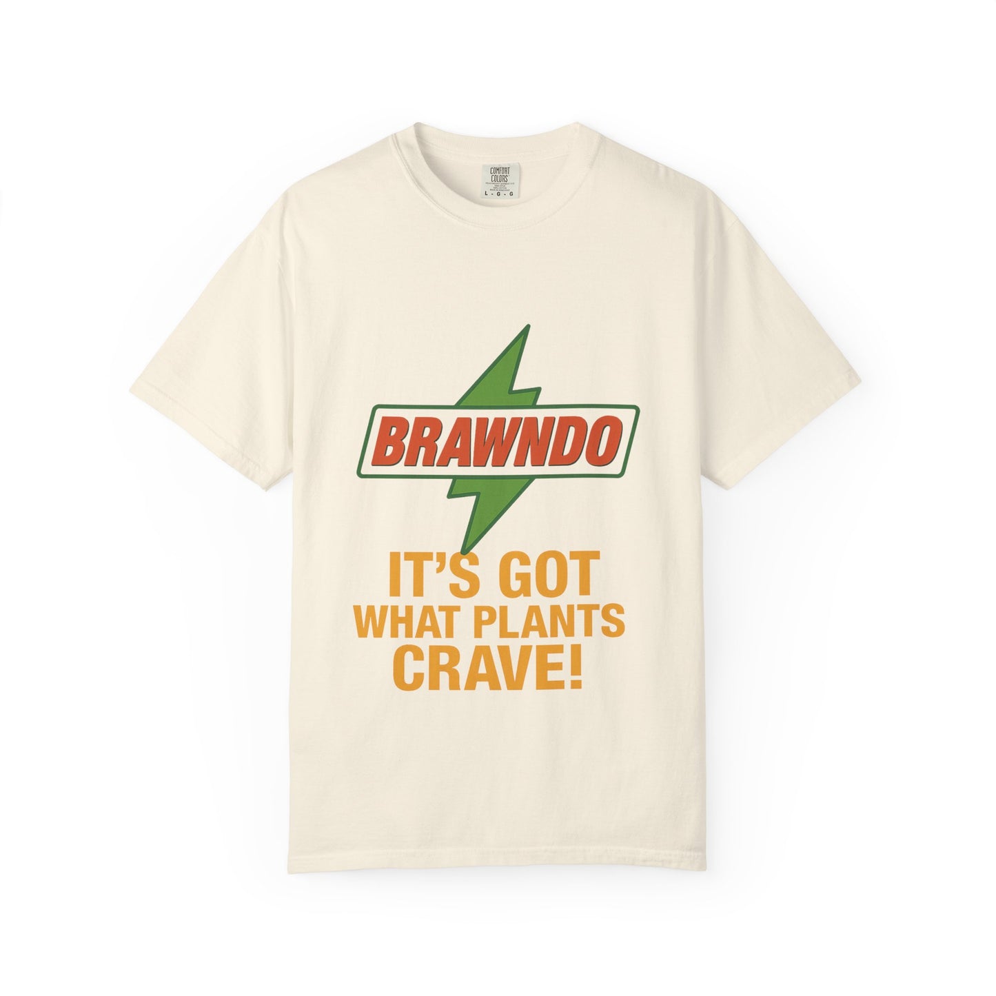 BRAWNDO “It’s Got What Plants Crave!” Unisex Graphic Tee