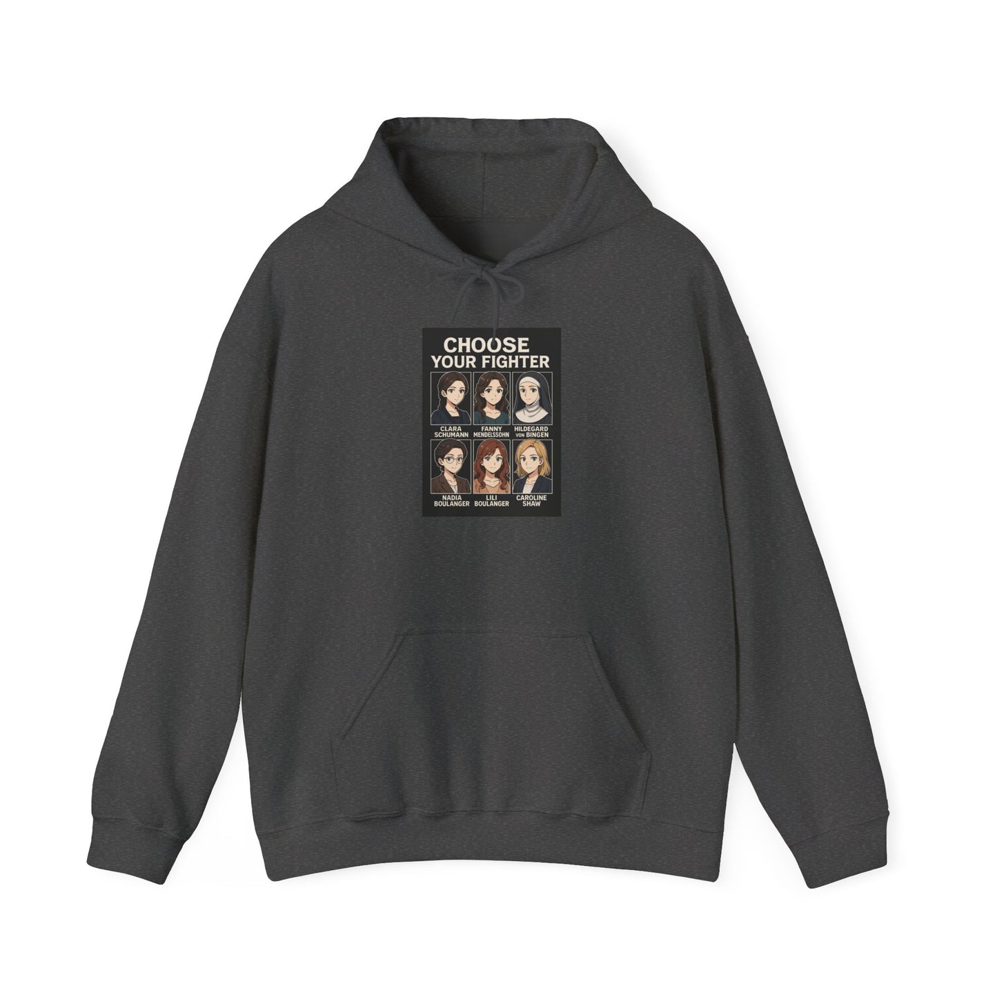 Choose Your Fighter – Women Composers Hoodie (Unisex)