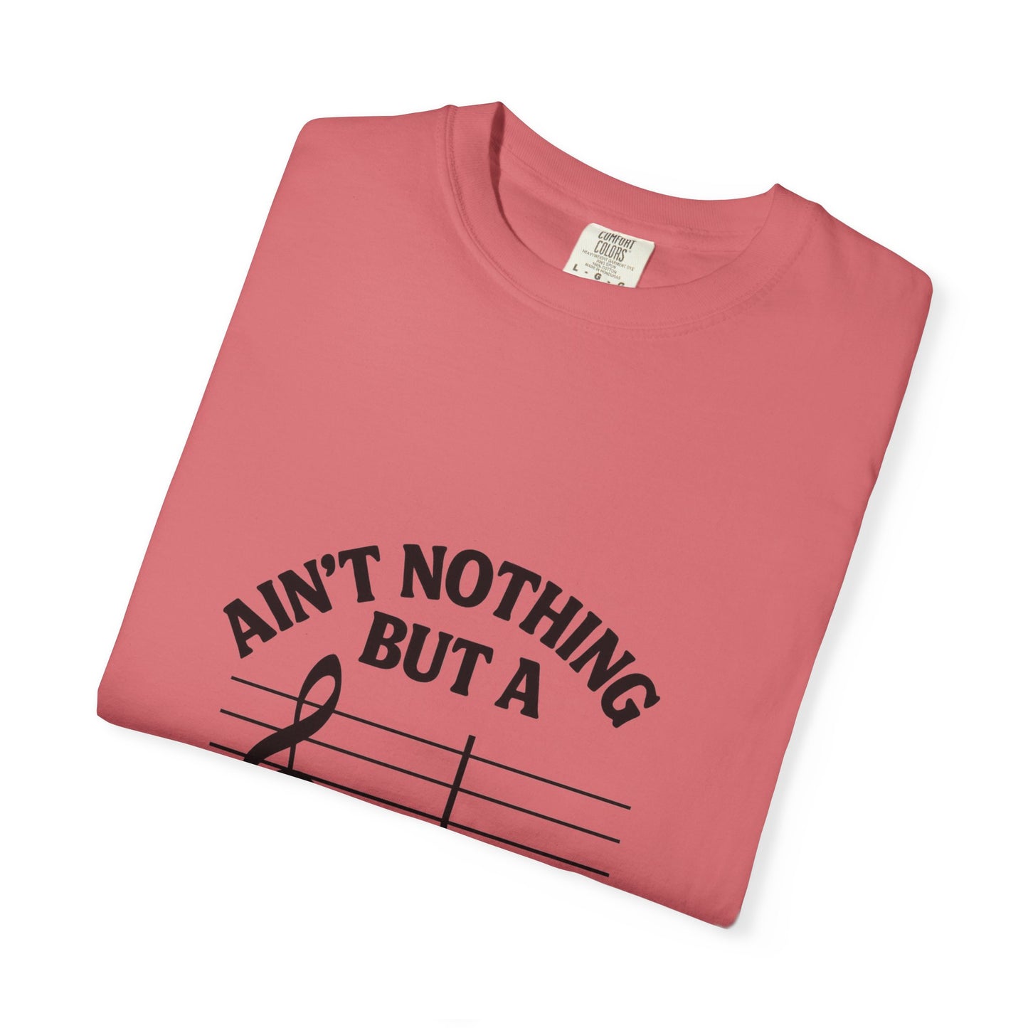 Ain’t Nothin’ But a G Thang T-Shirt
