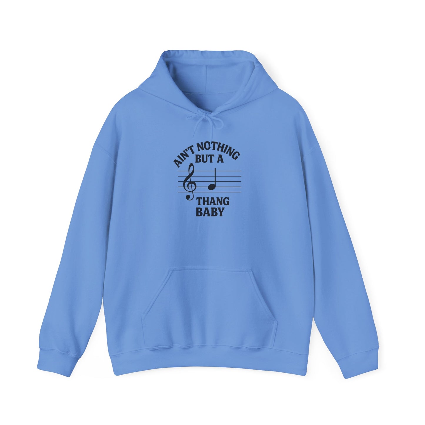 Ain’t Nothing But a G Thang Baby Hoodie – Funny Music Pun Sweatshirt for Musicians & Hip-Hop Fans