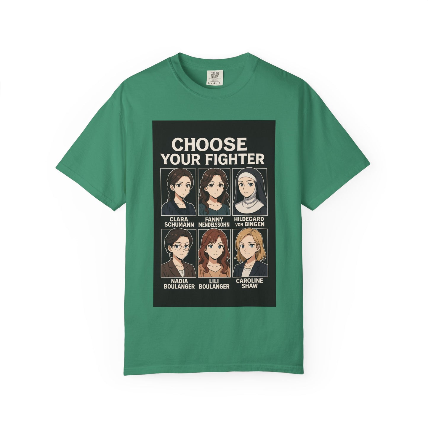 Choose Your Fighter: Women Who Composed History T-Shirt