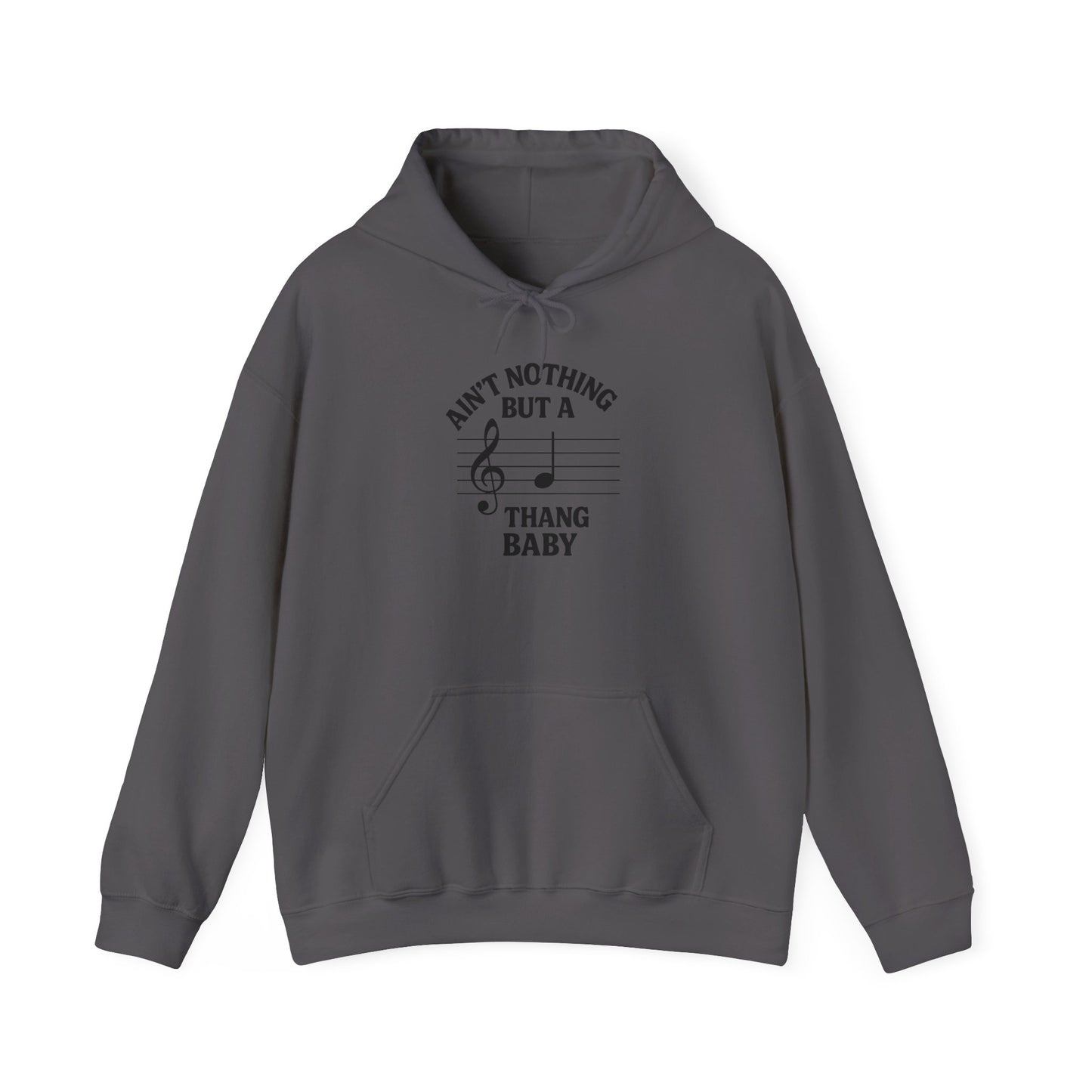 Ain’t Nothing But a G Thang Baby Hoodie – Funny Music Pun Sweatshirt for Musicians & Hip-Hop Fans