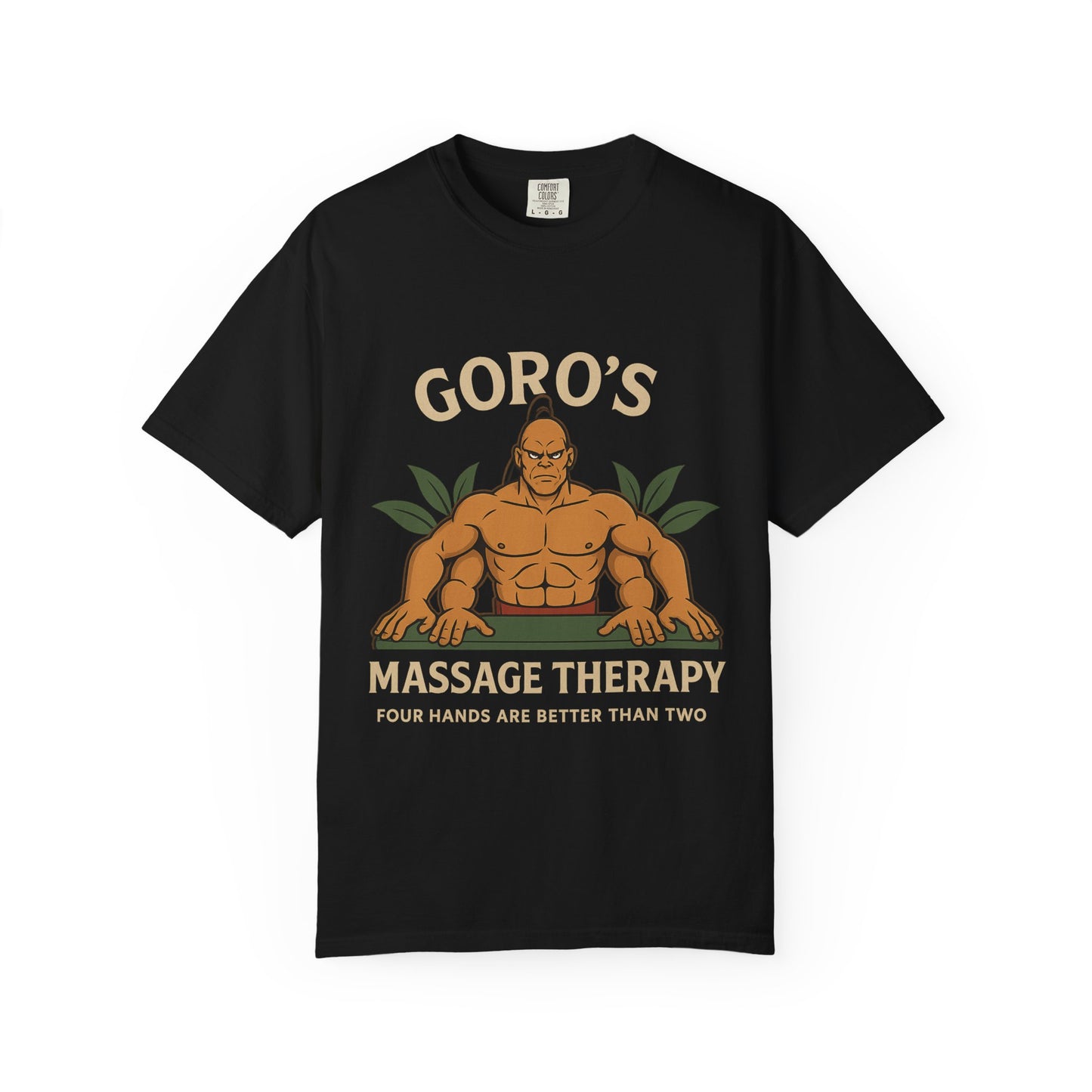 Goro’s Massage Therapy T-Shirt – Four Hands Are Better Than Two