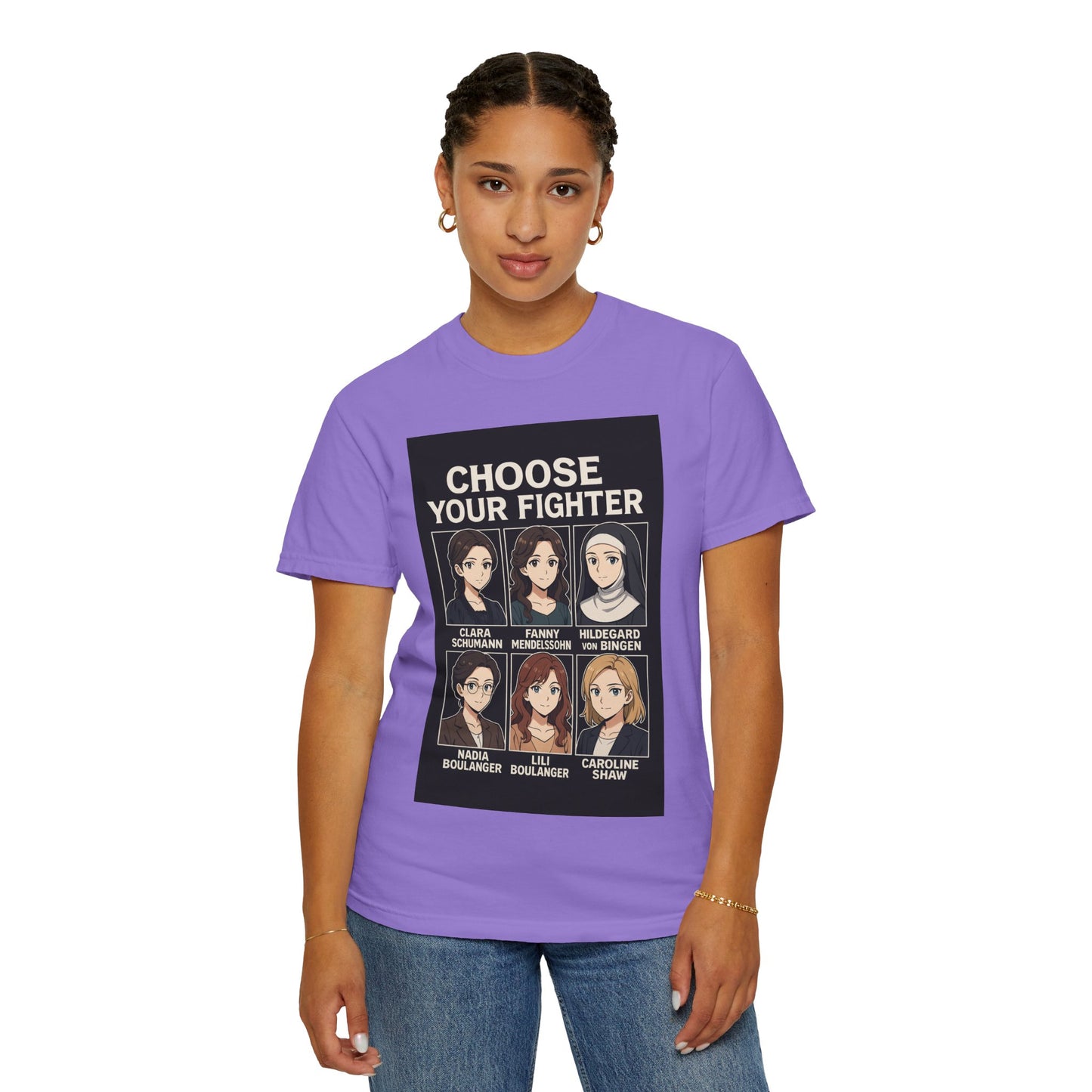 Choose Your Fighter: Women Who Composed History T-Shirt