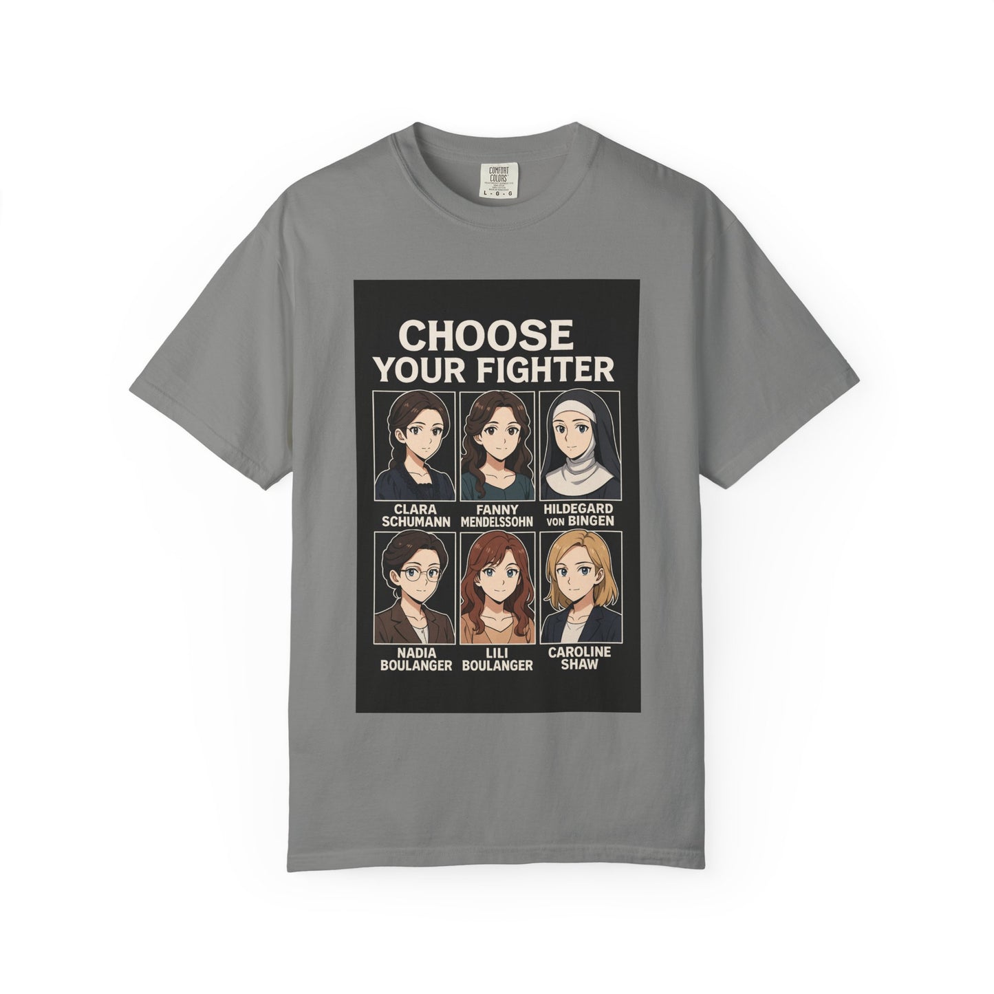 Choose Your Fighter: Women Who Composed History T-Shirt
