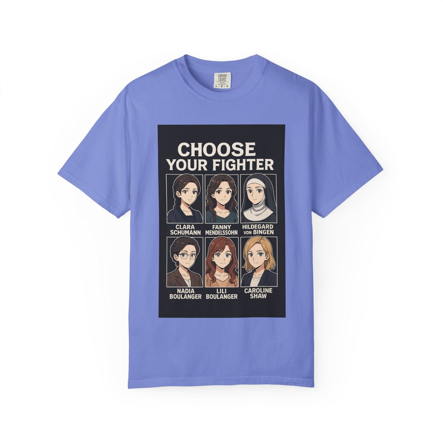 Choose Your Fighter: Women Who Composed History T-Shirt