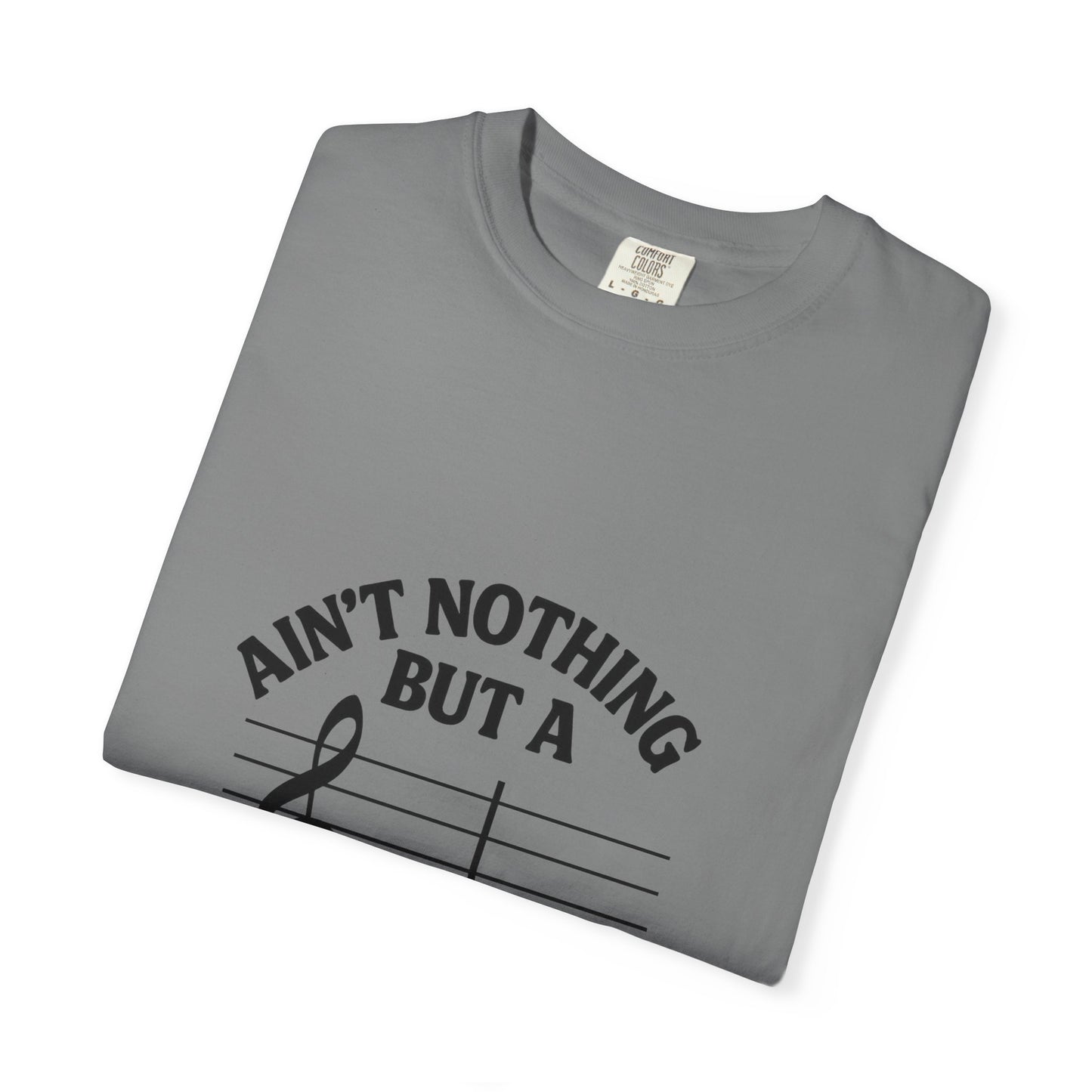 Ain’t Nothin’ But a G Thang T-Shirt