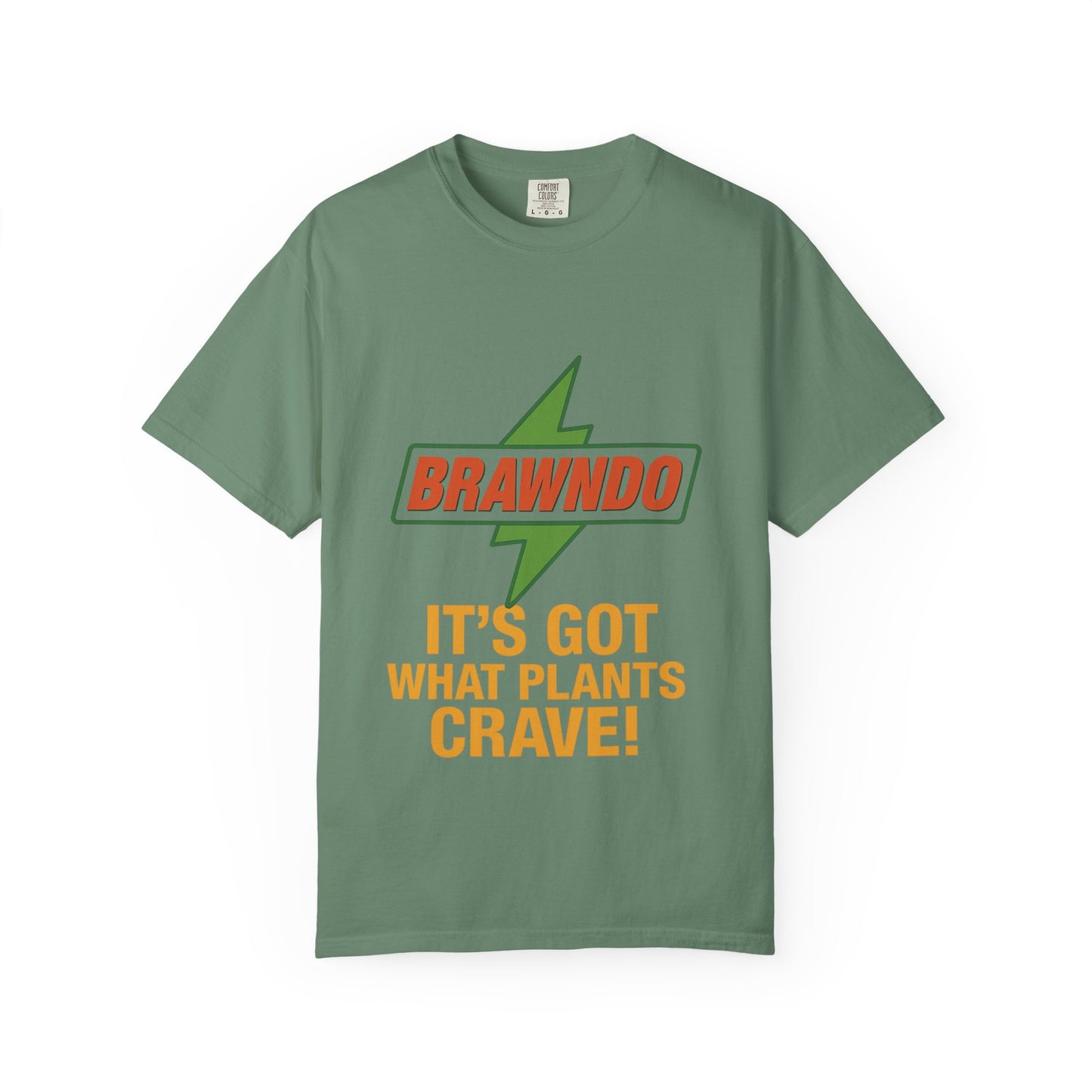 BRAWNDO “It’s Got What Plants Crave!” Unisex Graphic Tee