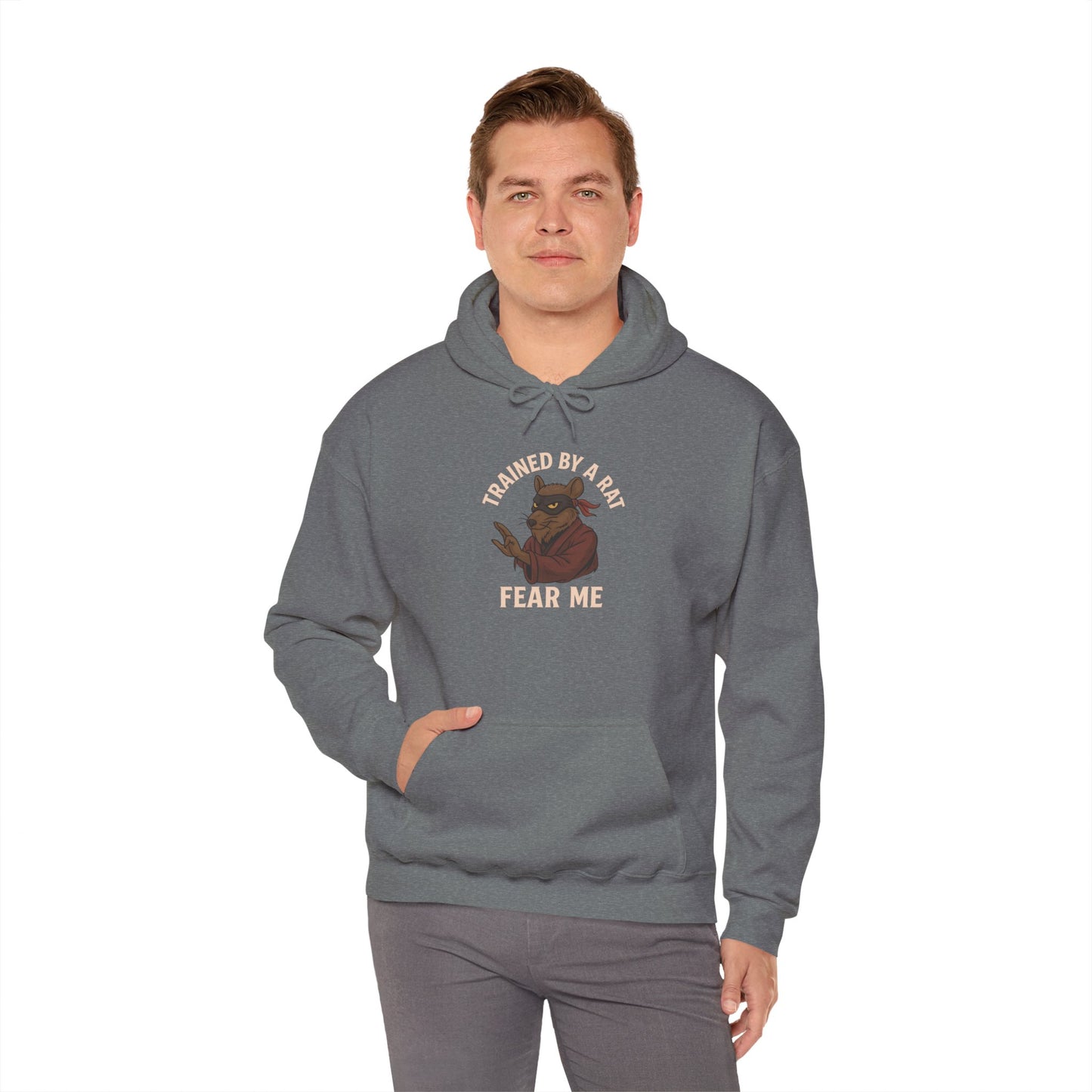 Trained by a Rat – Fear Me Hoodie (Unisex)