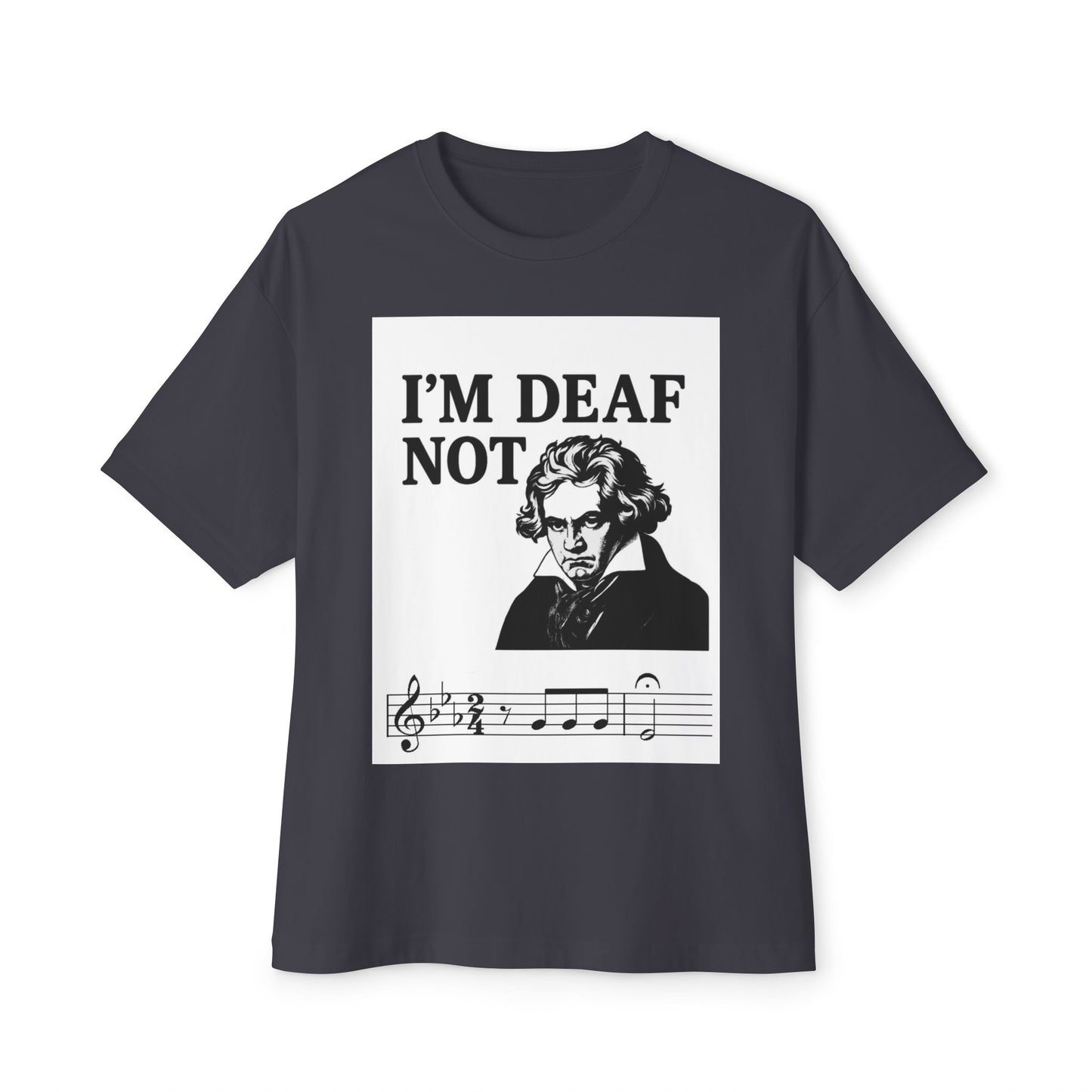 Beethoven Humor Tee, Funny Oversized Shirt for Musicians, Casual Wear, Gift for Music Lovers, Music Themed T-Shirt