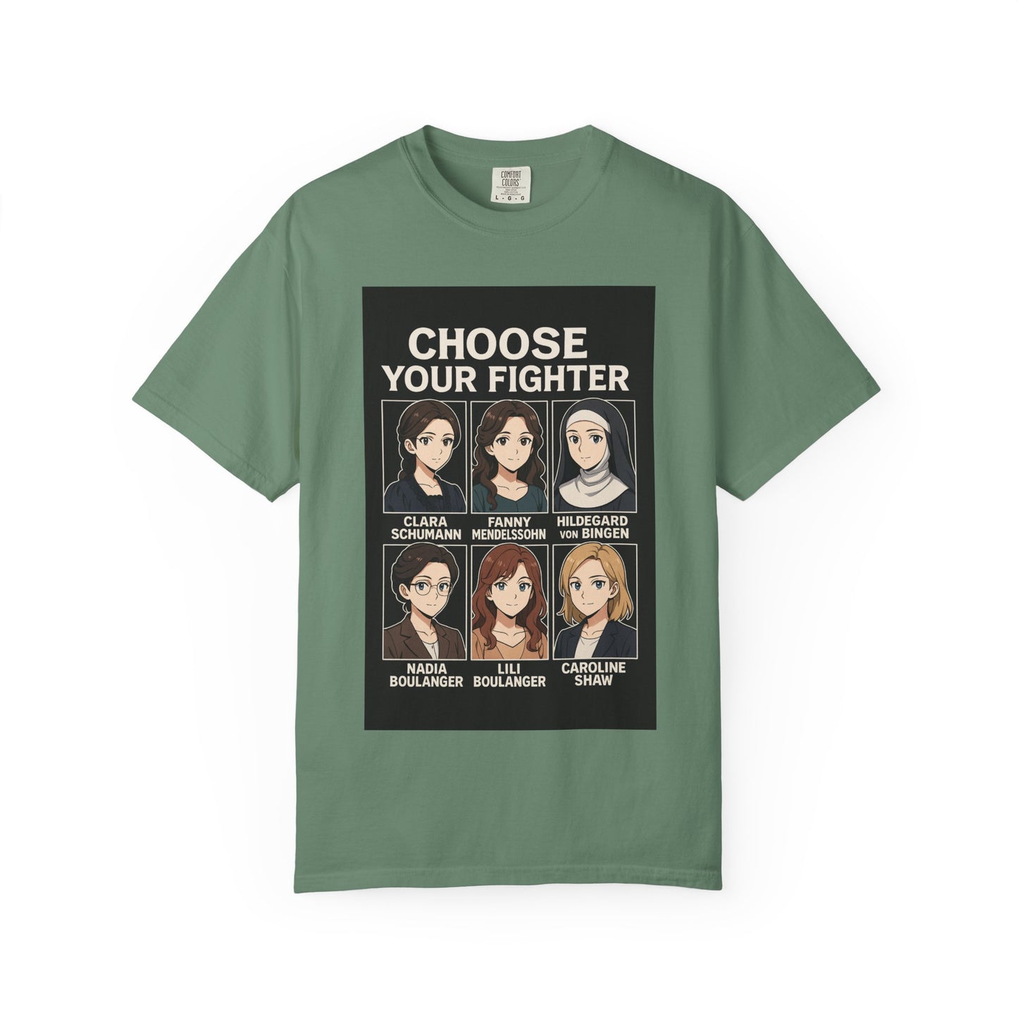 Choose Your Fighter: Women Who Composed History T-Shirt